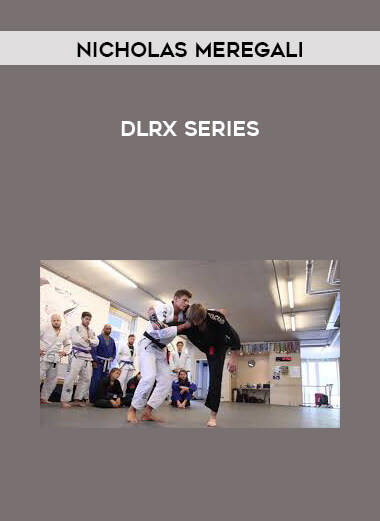 Nicholas Meregali - DLRX Series courses available download now.