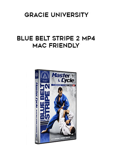 Gracie University Blue Belt Stripe 2 MP4 Mac Friendly courses available download now.
