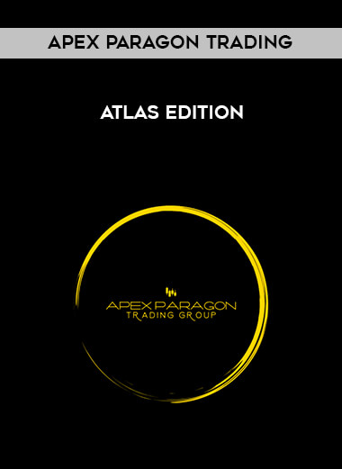 Apex Paragon Trading - Atlas Edition courses available download now.