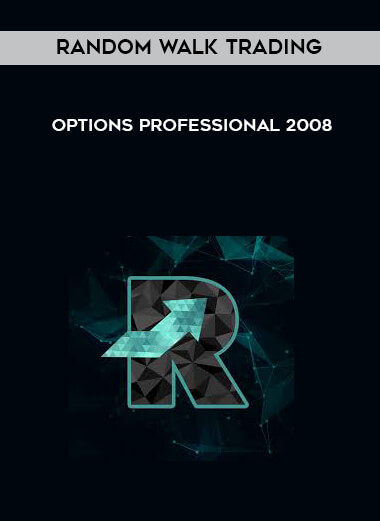 Random WalkTrading - Options Professional 2008 courses available download now.