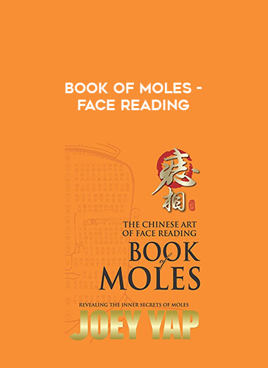 Book of Moles - Face Reading courses available download now.