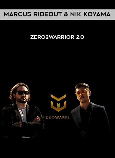 Marcus Rideout & Nik Koyama – Zero2Warrior 2.0 courses available download now.