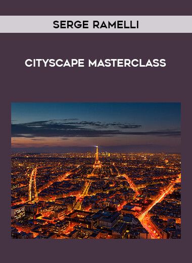 Serge Ramelli - Cityscape Masterclass courses available download now.