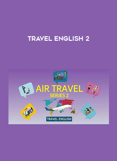 Travel English 2 courses available download now.