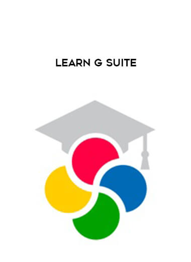 Learn G Suite courses available download now.