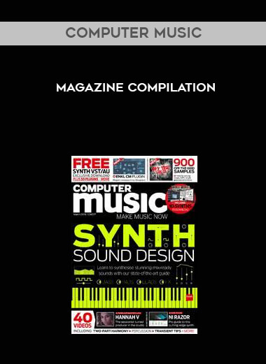 Computer Music Magazine Compilation courses available download now.