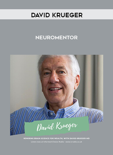 David Krueger - NeuroMentor courses available download now.