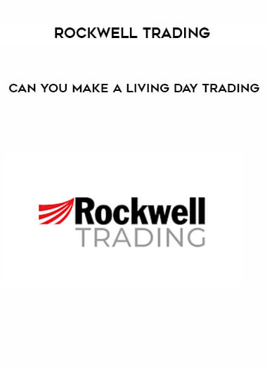 Rockwell Trading - Can You Make A Living Day Trading courses available download now.