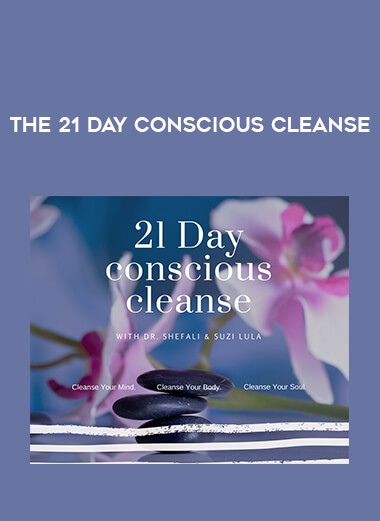 The 21 Day Conscious Cleanse courses available download now.