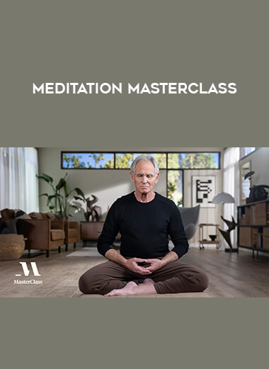Meditation Masterclass courses available download now.