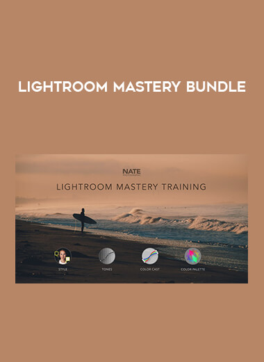 Lightroom Mastery Bundle courses available download now.