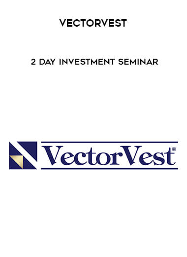 VectorVest - 2 Day Investment Seminar courses available download now.