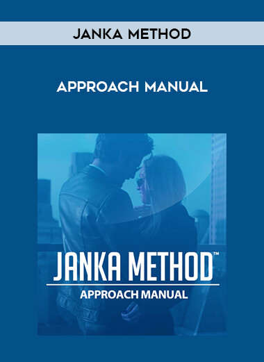 Janka Method - Approach Manual courses available download now.