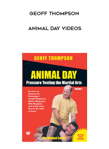 Geoff Thompson - Animal Day Videos courses available download now.