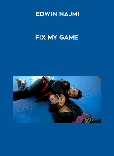 Fix My Game With Edwin Najmi courses available download now.