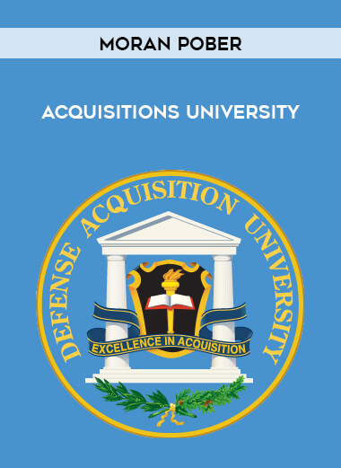 Moran Pober - Acquisitions University courses available download now.