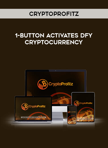 CryptoProfitz - 1-Button Activates DFY CRYPTOCURRENCY courses available download now.