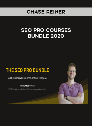 Chase Reiner - SEO Pro Courses Bundle 2020 courses available download now.