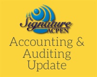 ACPEN Signature: 2021 Accounting & Auditing Update courses available download now.