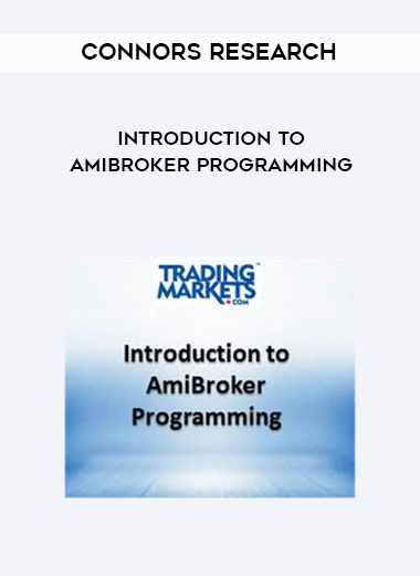 Connors Research - Introduction to AmiBroker Programming courses available download now.