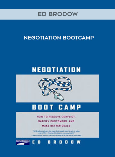 Ed Brodow - Negotiation Bootcamp courses available download now.