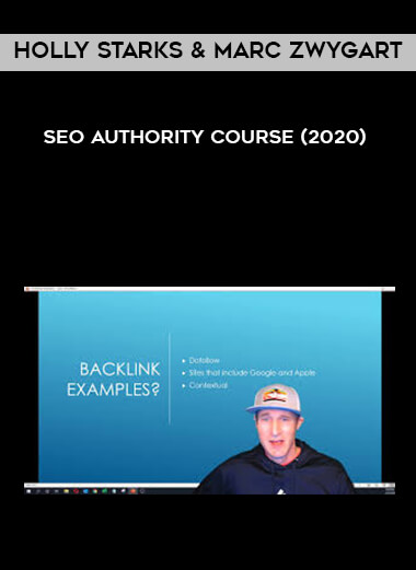 Holly Starks & Marc Zwygart - SEO Authority Course (2020) courses available download now.