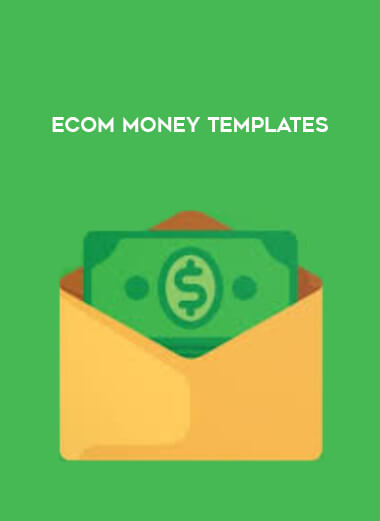 eCom Money Templates courses available download now.