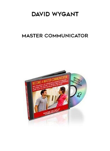 David Wygant - Master Communicator courses available download now.
