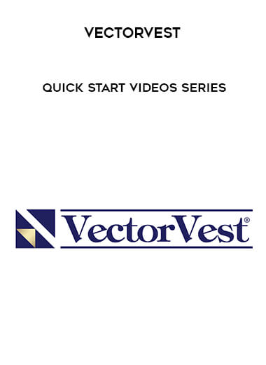 VectorVest - Quick Start Videos Series courses available download now.