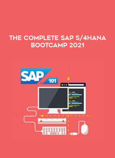 The Complete SAP S/4HANA Bootcamp 2021 courses available download now.