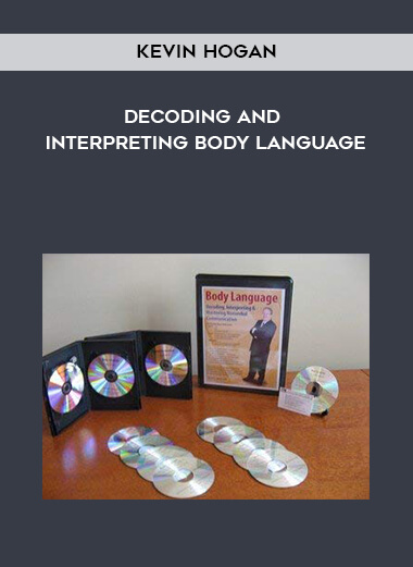Kevin Hogan - Decoding and Interpreting Body Language courses available download now.