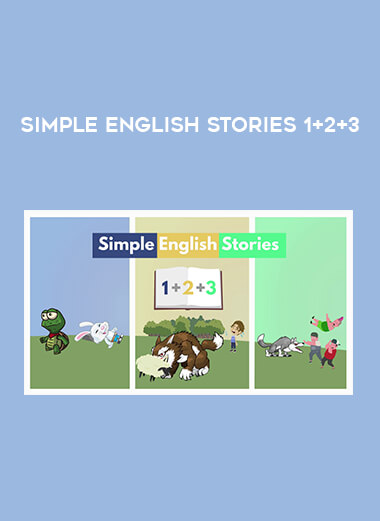 Simple English Stories 1+2+3 courses available download now.