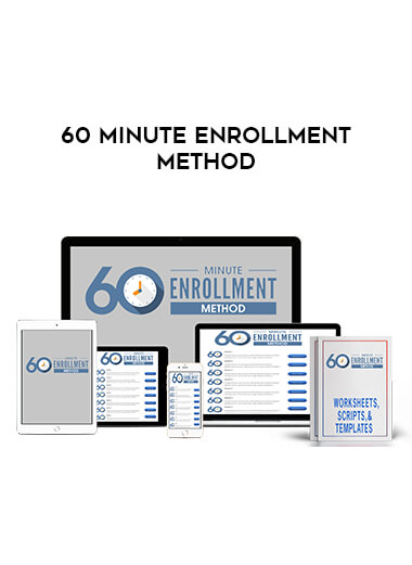 60 Minute Enrollment Method courses available download now.