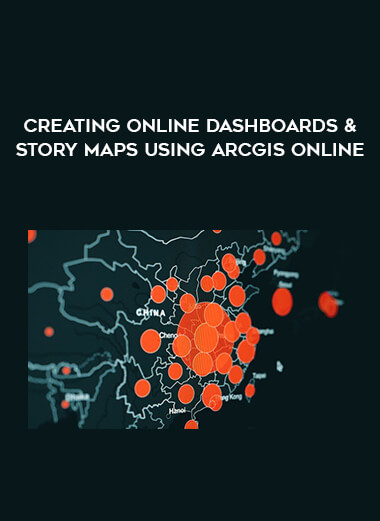 Creating Online Dashboards & Story Maps using arcGIS Online courses available download now.