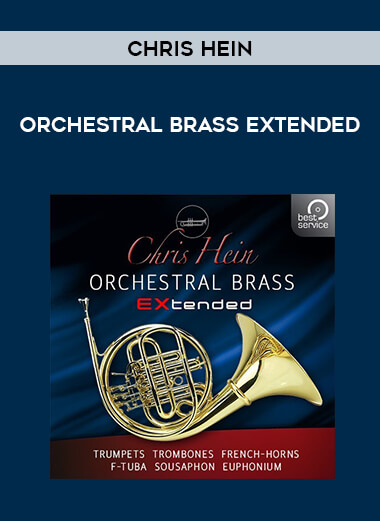 Chris Hein - Orchestral Brass EXtended courses available download now.