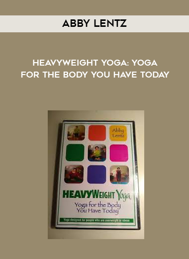 Abby Lentz - Heavyweight Yoga: Yoga for the Body You Have Today courses available download now.