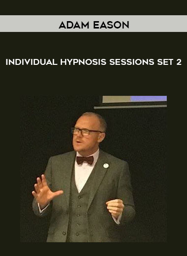 Adam Eason - Individual Hypnosis Sessions Set 2 courses available download now.