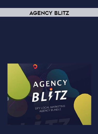 Agency Blitz courses available download now.