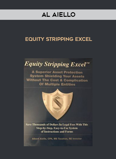 Al Aiello – Equity Stripping Excel courses available download now.