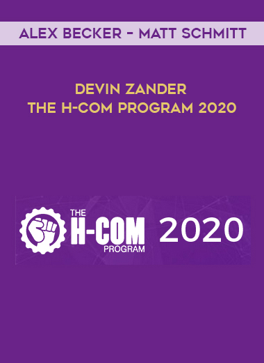 Alex Becker – Matt Schmitt – Devin Zander – The H-Com Program 2020  The entire 10 week E-Commerce MEGA course and Software Suite courses available download now.