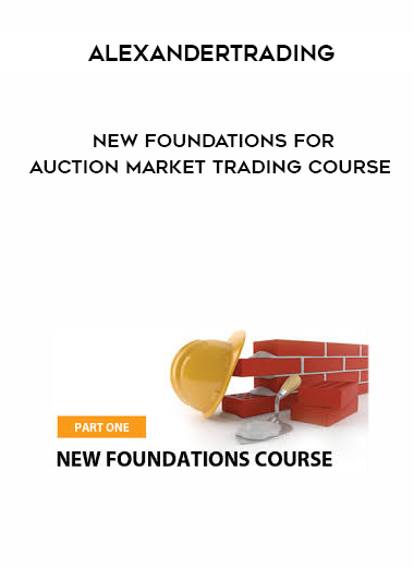 Alexandertrading – New Foundations for Auction Market Trading Course courses available download now.