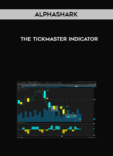 Alphashark – The Tickmaster Indicator courses available download now.
