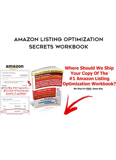 Amazon Listing Optimization Secrets Workbook courses available download now.