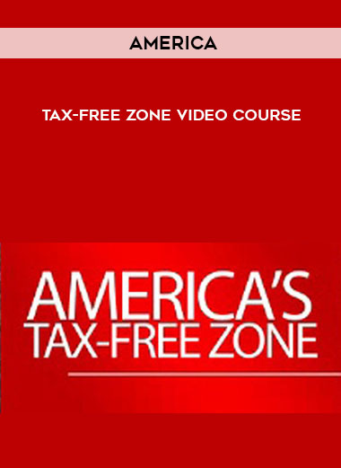 America – Tax-Free Zone Video Course courses available download now.
