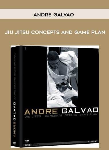 Andre Galvao - Jiu Jitsu Concepts and Game plan courses available download now.