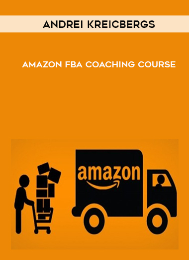 Andrei Kreicbergs – Amazon FBA Coaching Course courses available download now.