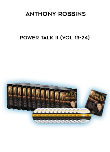 Anthony Robbins – Power Talk II (vol 13-24) courses available download now.