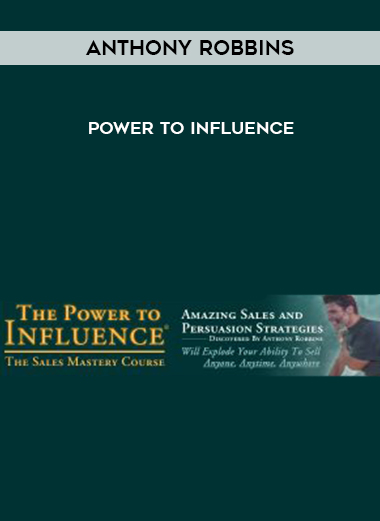 Anthony Robbins – Power To Influence courses available download now.