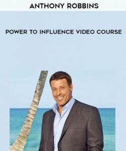 Anthony Robbins - Power to Influence Video Course courses available download now.