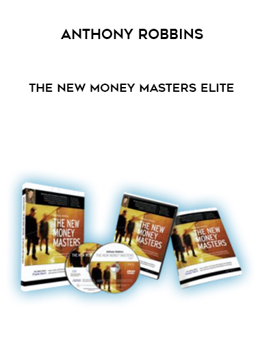 Anthony Robbins – The New Money Masters Elite courses available download now.